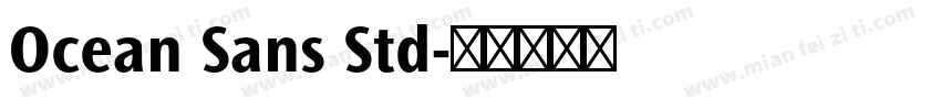 Ocean Sans Std字体转换